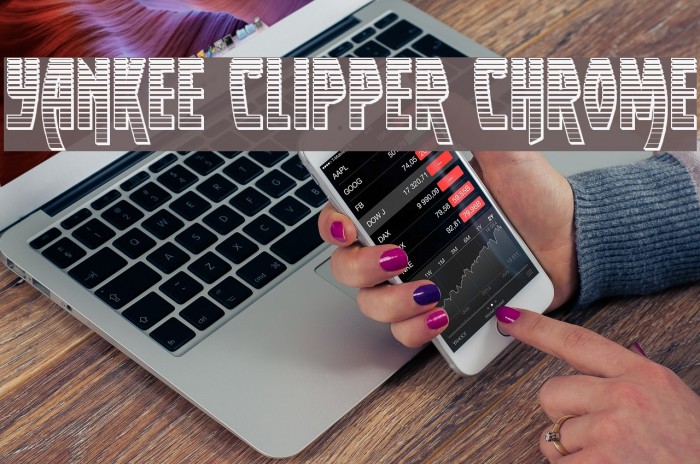 Yankee Clipper Chrome Font examples