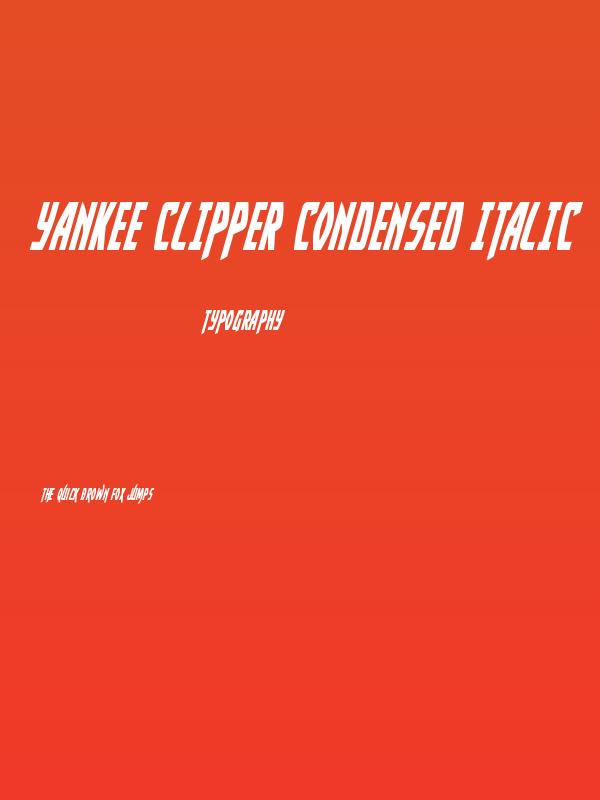 Yankee Clipper Condensed Italic Poster