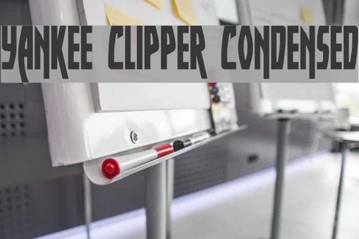 Yankee Clipper Condensed Font examples