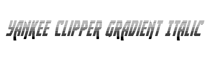 Yankee Clipper Gradient Italic  नि: शुल्क फ़ॉन्ट्स डाउनलोड