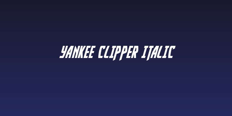 Yankee Clipper Italic Social Header