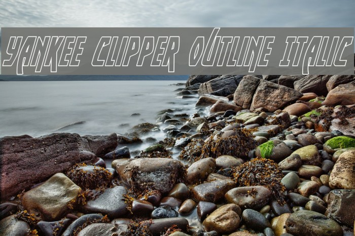 Yankee Clipper Outline Italic Font examples