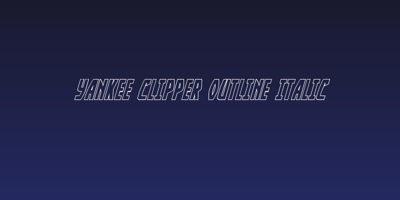 Yankee Clipper Outline Italic Social Header