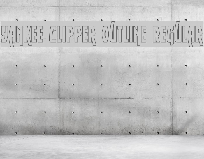 Yankee Clipper Outline Regular Font examples