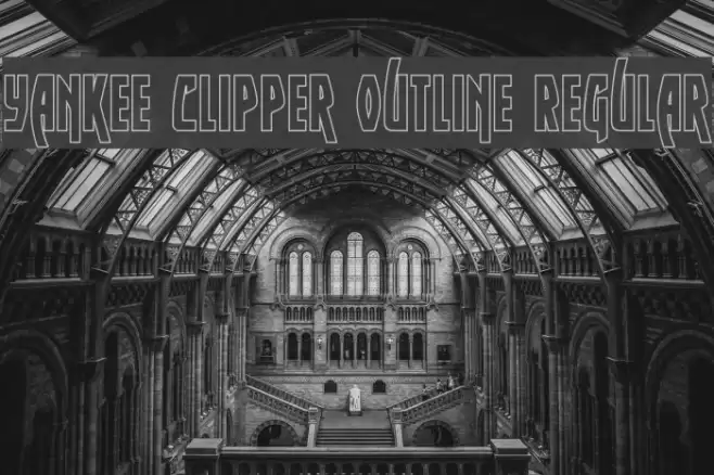 Yankee Clipper Outline Regular フォント examples