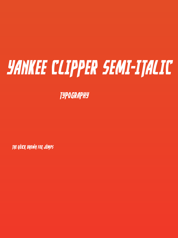 Yankee Clipper Semi-Italic Poster