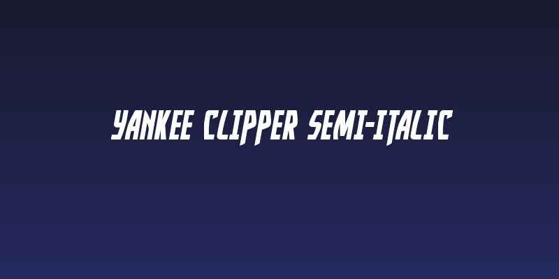 Yankee Clipper Semi-Italic Social Header