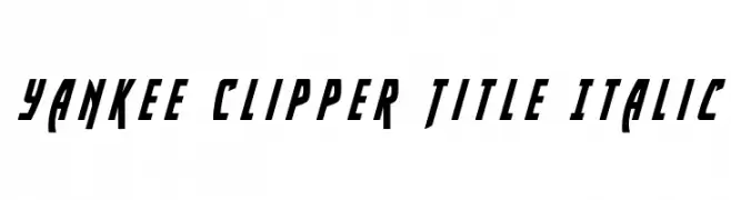 Yankee Clipper Title Italic  Fuentes Gratis Descargar