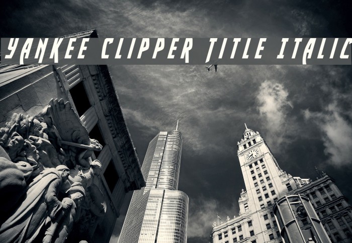 Yankee Clipper Title Italic Font examples