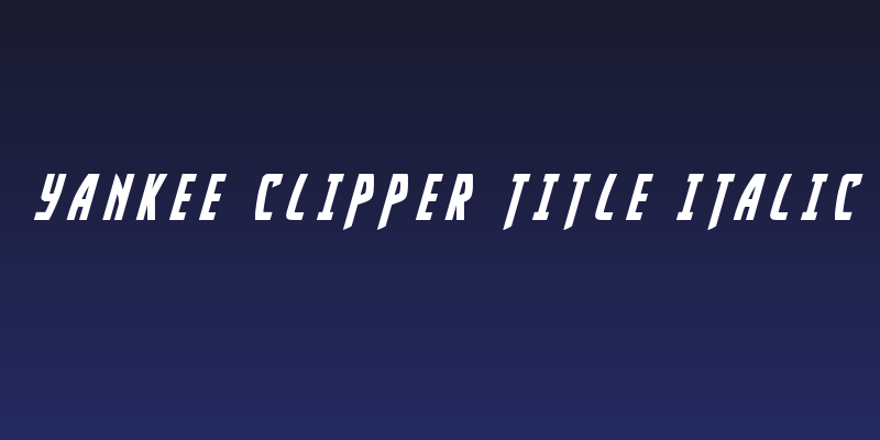 Yankee Clipper Title Italic Social Header