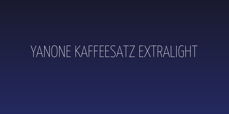 Yanone Kaffeesatz ExtraLight Social Header