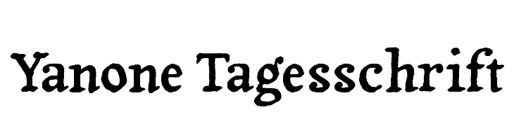 Yanone Tagesschrift Font