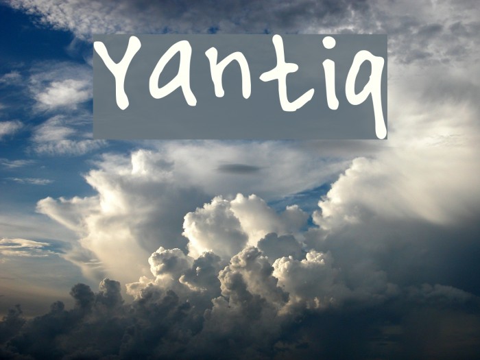 Yantiq Font examples