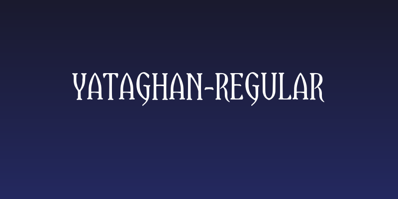 Yataghan-Regular Social Header