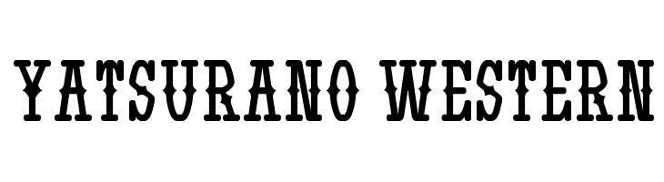 Yatsurano Western Font