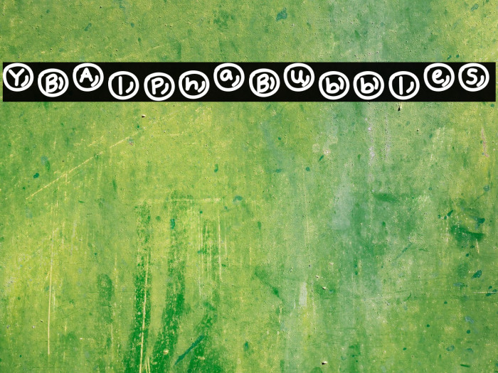 YBAlphaBubbles Font examples