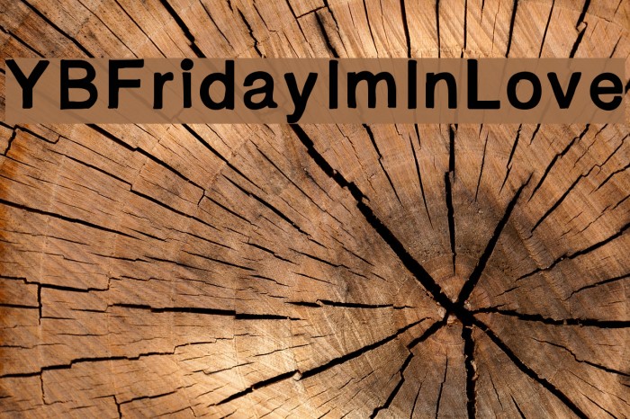 YBFridayImInLove Font examples