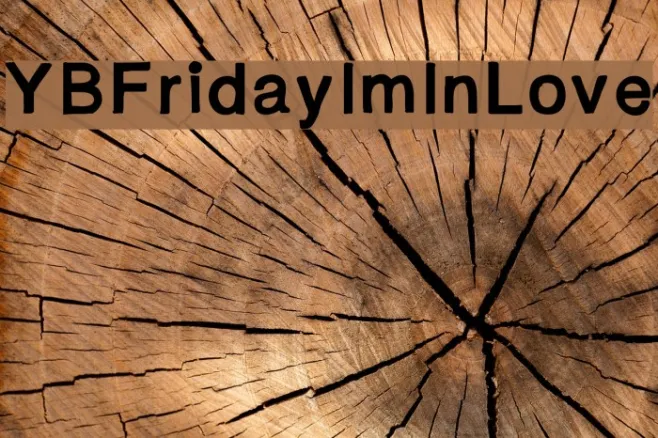 YBFridayImInLove Example 3