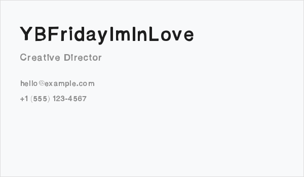 YBFridayImInLove Business Card
