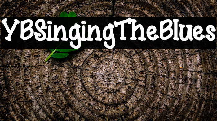 YBSingingTheBlues Font examples