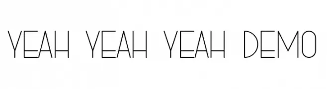 YEAH YEAH YEAH DEMO  Frei Schriftart Herunterladen