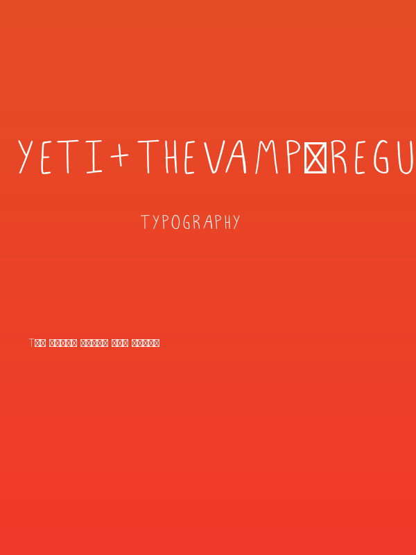 YETI+THEVAMP-Regular Poster