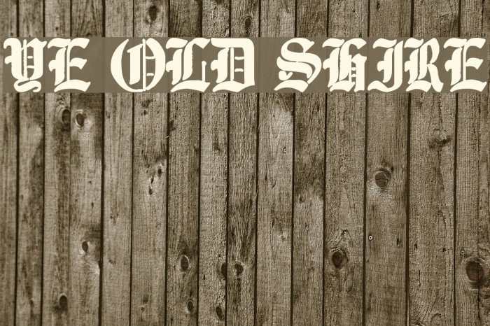 Ye Old Shire Font examples