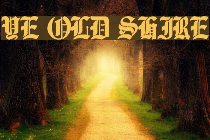 Ye Old Shire Font examples