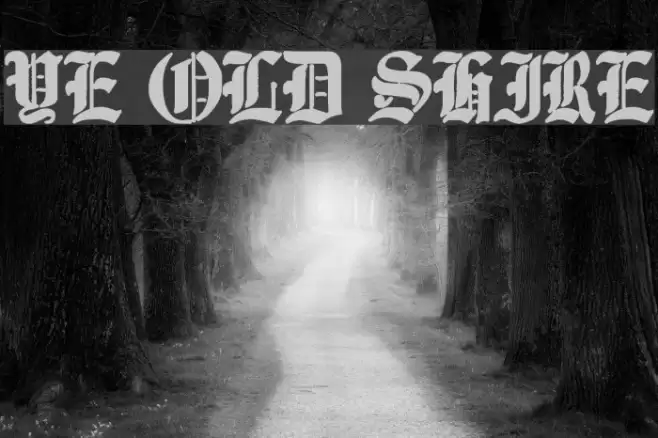Ye Old Shire Font examples