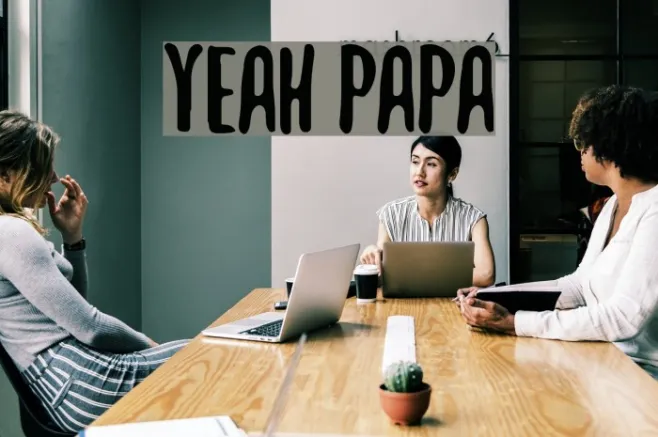Yeah Papa Example 2