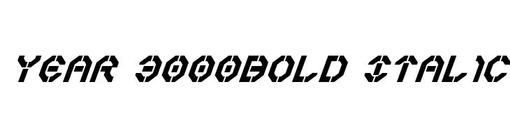 Year 3000Bold Italic  免费字体下载
