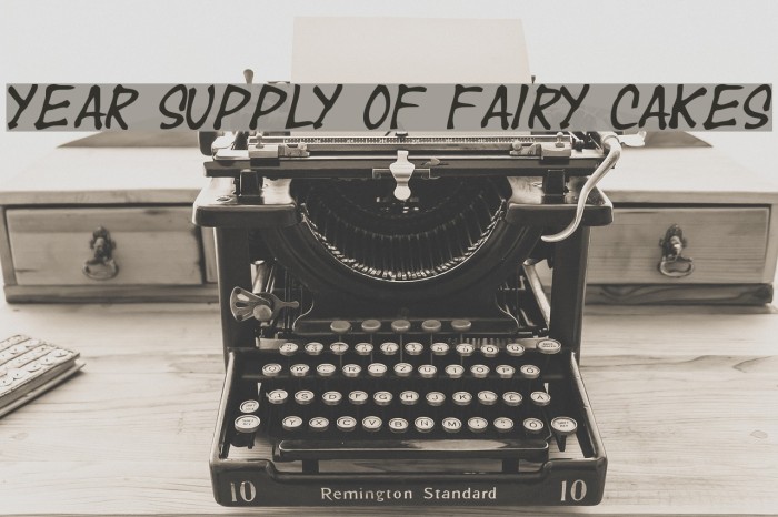 Year supply of fairy cakes Font examples