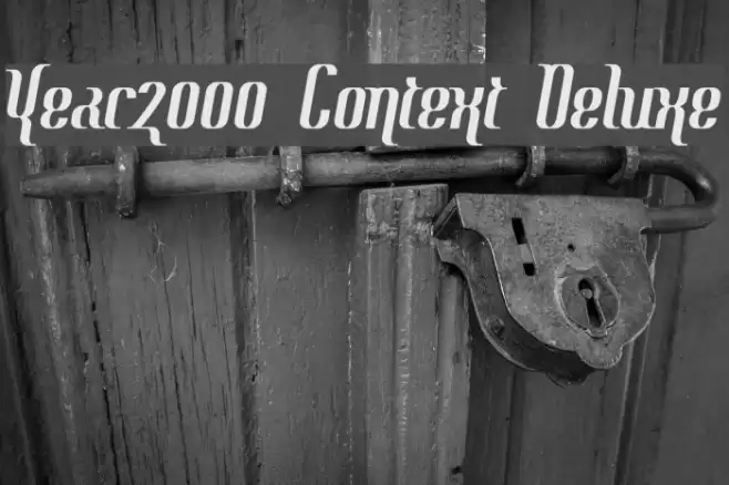Year2000 Context Deluxe フォント examples