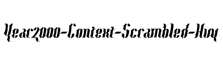 Year2000-Context-Scrambled-Hvy Font