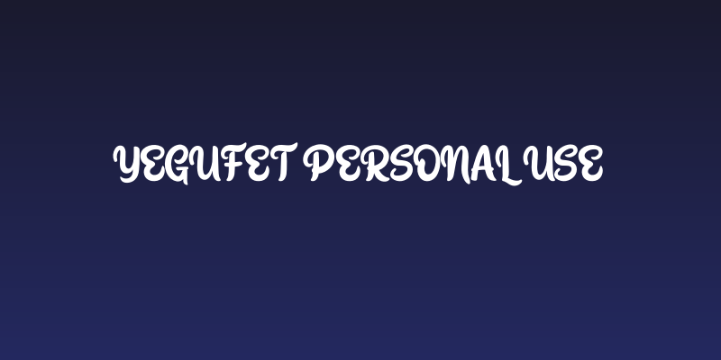 Yegufet Personal Use Social Header