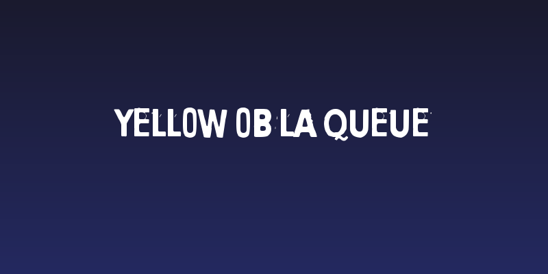Yellow Ob La Queue Social Header