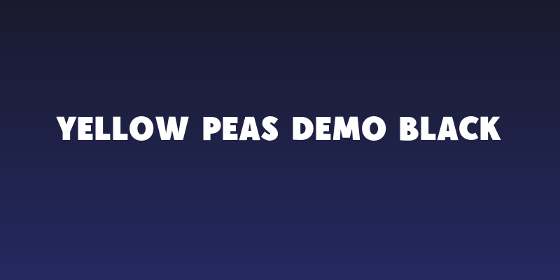 Yellow Peas Demo Black Social Header
