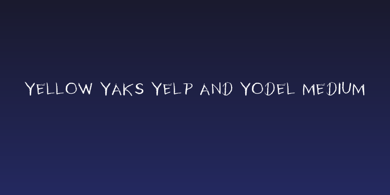 Yellow Yaks Yelp and Yodel Medium Social Header