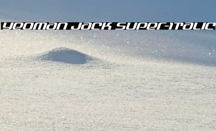 Yeoman Jack Super-Italic Example 1