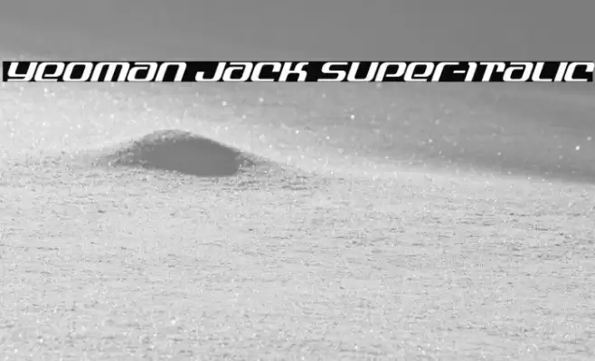 Yeoman Jack Super-Italic Font examples