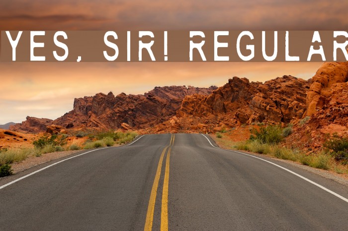 Yes, Sir! Regular Fonte examples