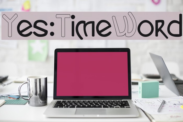 Yes:TimeWord Font examples