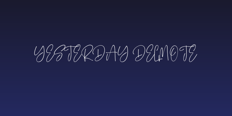 Yesterday Delmote Social Header