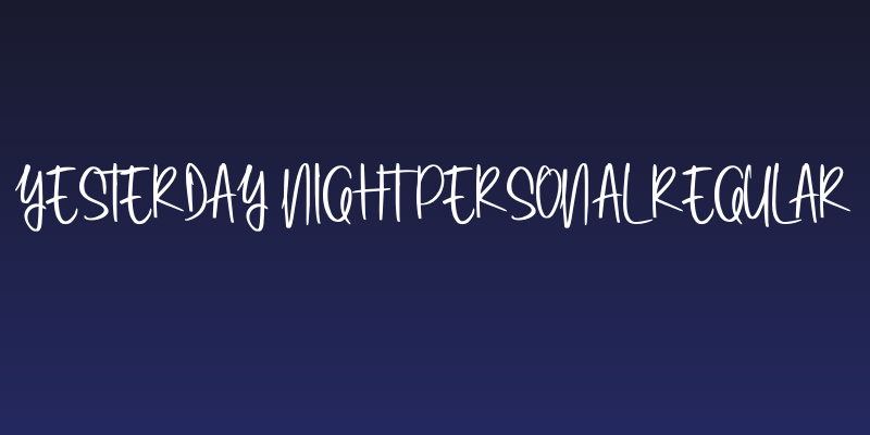 Yesterday Night PERSONAL Regular Social Header