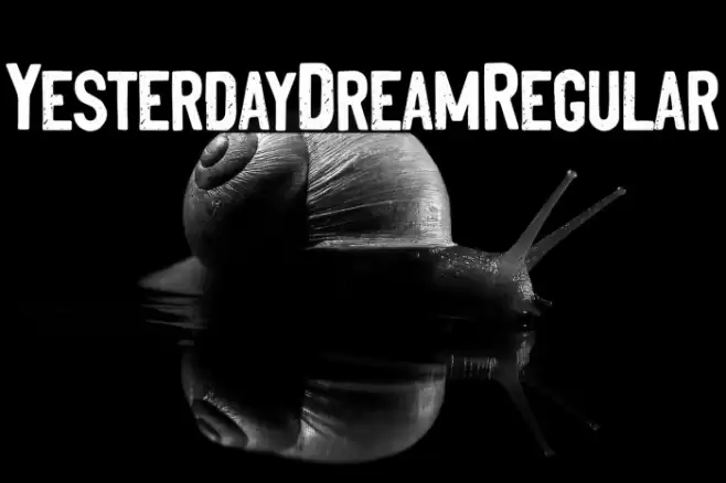 YesterdayDreamRegular Font examples