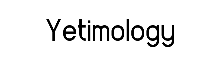 Yetimology Font