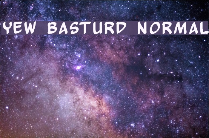 Yew Basturd Normal Font examples