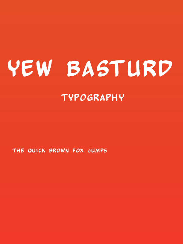 Yew Basturd Normal Poster