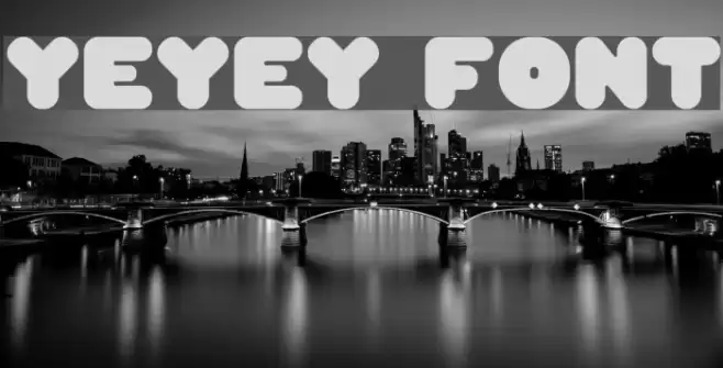 Yeyey Font examples