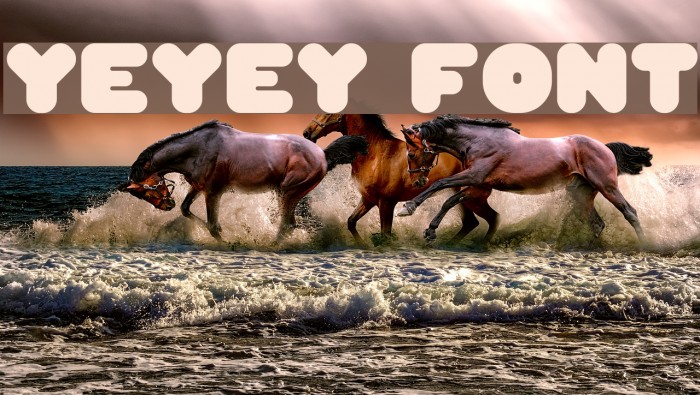 Yeyey Font examples